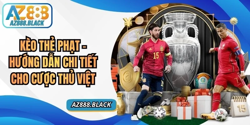 Kèo Thẻ Phạt