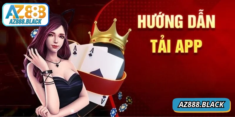Tải app là lựa chọn lý tưởng cho những người đam mê cá cược
